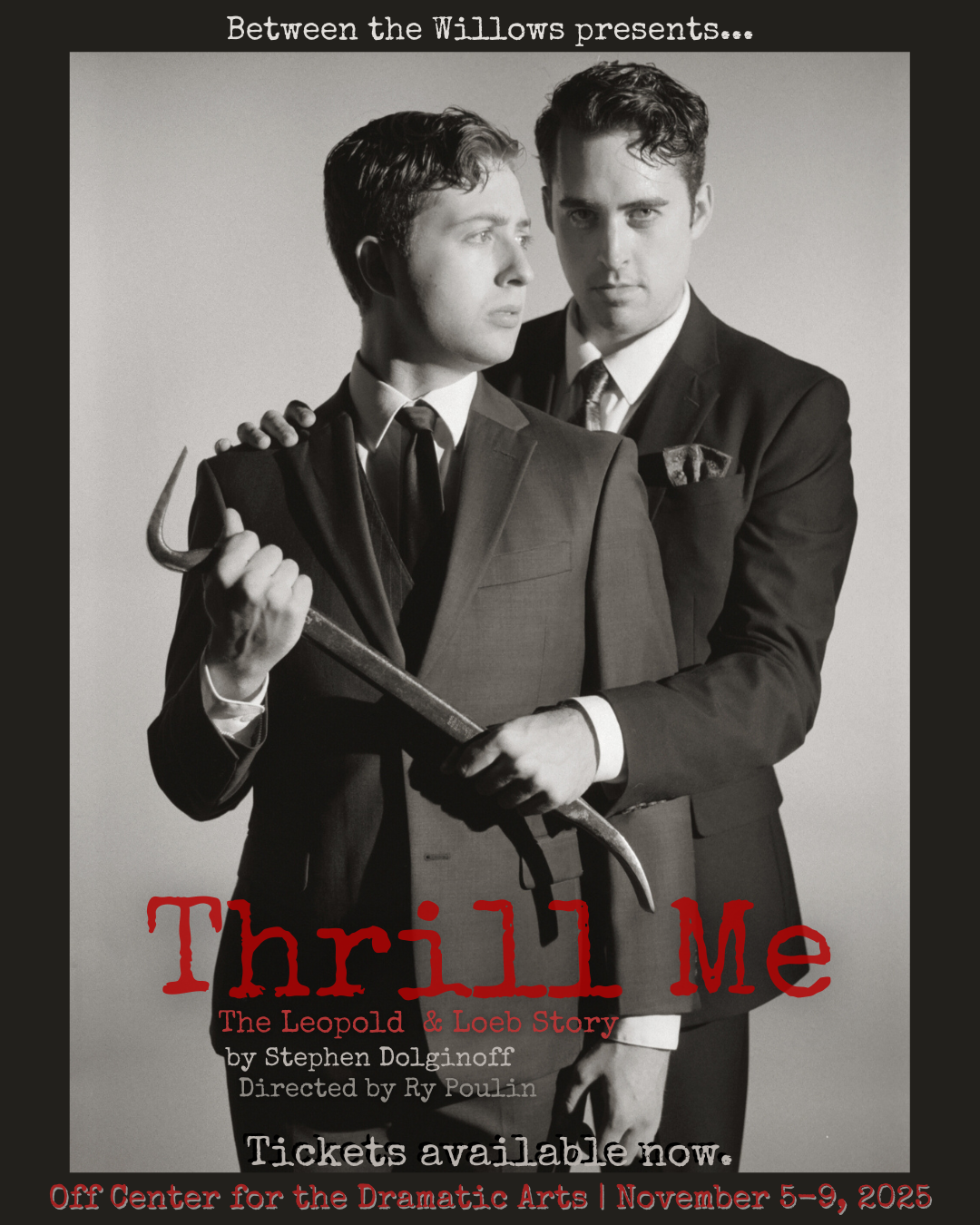 Thrill Me | Between The Willows